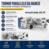 Torno metal Bernardo Hobby 350 VD – distancia brocas 350 mm, display digital velocidad + carro, avances automáticos, motor 0.35 kW, 230V monofásico, peso 44 kg